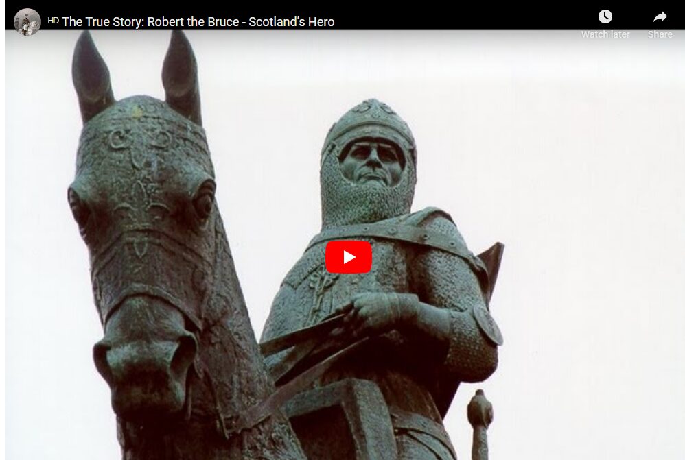 The True Story of Robert the Bruce
