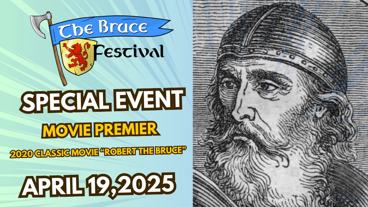 2020 Classic Movie “Robert the Bruce”